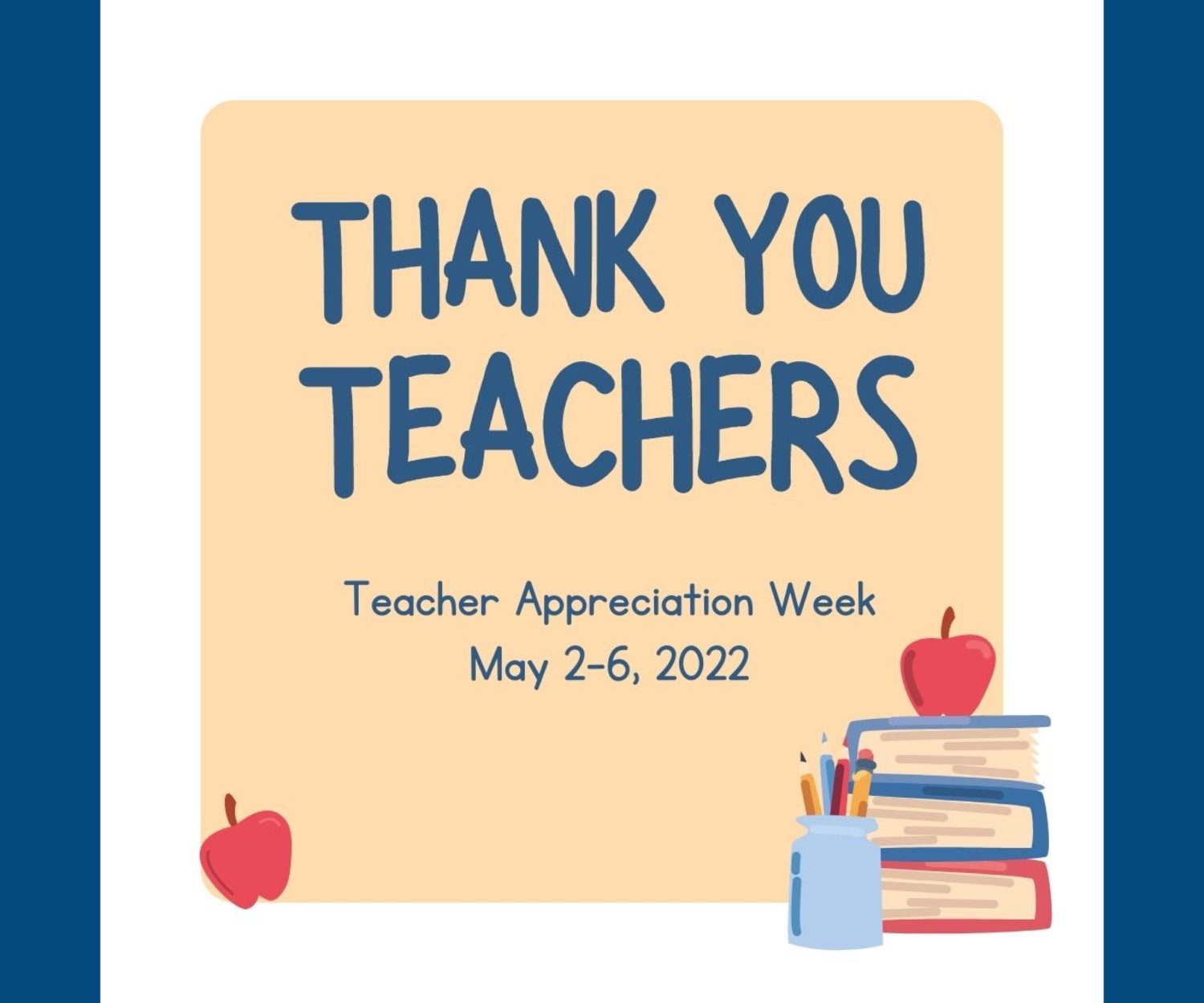 Teacher Appreciation Week 2022